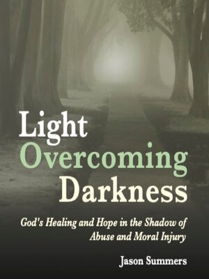 cover image of Light Overcoming Darkness